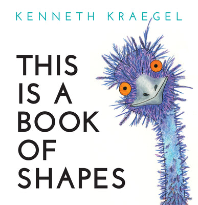 Cover Image for This Is a Book of Shapes -- Kenneth Kraegel, Board Books