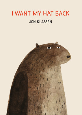 Cover Image for I Want My Hat Back -- Jon Klassen, Board Books