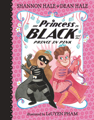 Cover Image for The Princess in Black and the Prince in Pink -- Shannon Hale, Hardcover