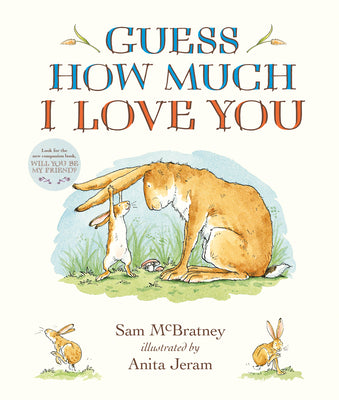 Cover Image for Guess How Much I Love You Padded Board Book: (The Cherished Classic Baby Book in a Soft Padded Format Perfect Baby Shower Gift & Easter Basket Stuffer -- Sam McBratney, Board Books