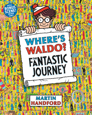 Cover Image for Where's Waldo? the Fantastic Journey: (A Hidden Object Activity Book with Search & Find Puzzles and Spot-The-Difference Game - A Perfect Gift & Travel -- Martin Handford, Paperback