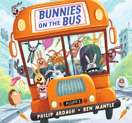 Cover Image for Bunnies on the Bus -- Philip Ardagh, Hardcover