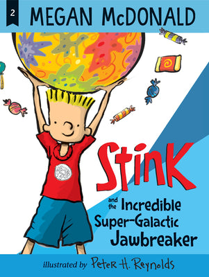 Cover Image for Stink and the Incredible Super-Galactic Jawbreaker -- Megan McDonald, Paperback