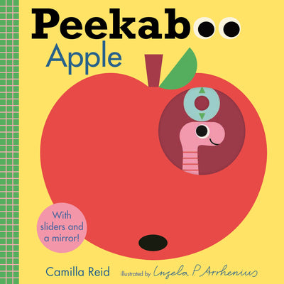 Cover Image for Peekaboo: Apple: (An Interactive Board Book for Babies & Toddlers with Mirror & Sliders to Push, Pull, or Turn. Cute Artwork Includes a Baby, Butterfl -- Ingela P. Arrhenius, Board Books