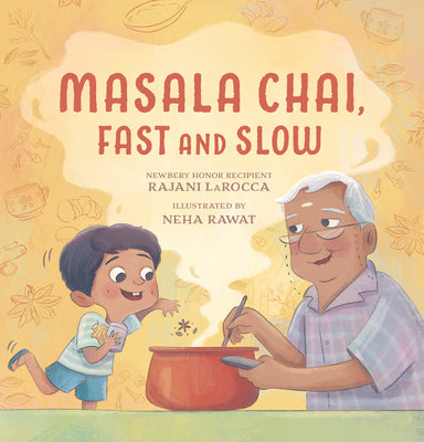 Masala Chai, Fast and Slow -- Rajani Larocca, Hardcover