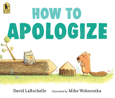 Cover Image for How to Apologize -- David Larochelle, Paperback