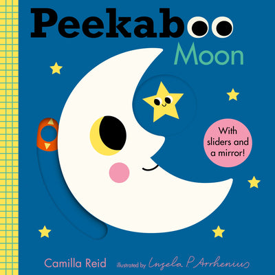 Cover Image for Peekaboo: Moon: (An Interactive Board Book for Babies & Toddlers with Mirror & Sliders to Push, Pull, or Turn. Cute Artwork Includes a Clock, Light, T -- Ingela P. Arrhenius, Board Books