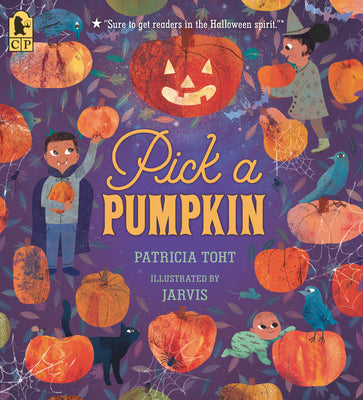 Cover Image for Pick a Pumpkin: (A Rhyming Holiday Story of Autumn Traditions for Toddlers, Preschoolers, and 1-2 Graders) -- Patricia Toht, Paperback