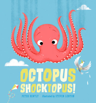 Cover Image for Octopus Shocktopus! -- Peter Bently, Hardcover