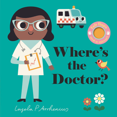 Cover Image for Where's the Doctor? -- Ingela P. Arrhenius, Board Books