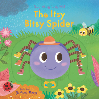Cover Image for The Itsy Bitsy Spider: (A Classic Nursery Rhyme Board Book with Interactive Sliders and Qr Code for Instrumental and Vocal Versions - For Babies and T -- Yu-Hsuan Huang, Board Books