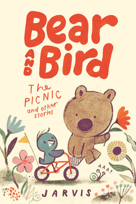Cover Image for Bear and Bird: The Picnic and Other Stories -- Jarvis, Hardcover