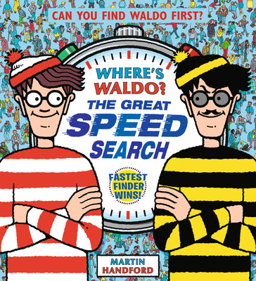 Cover Image for Where's Waldo?: The Great Speed Search: (A Hidden Object Activity Book That Lays Flat for Head-To-Head Competition with Friends & Family - A Perfect G -- Martin Handford, Hardcover