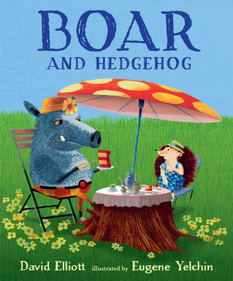 Cover Image for Boar and Hedgehog -- David Elliott, Hardcover
