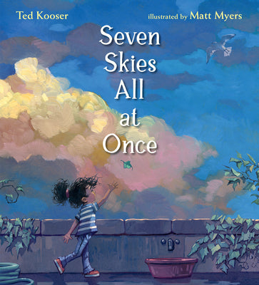 Cover Image for Seven Skies All at Once -- Ted Kooser, Hardcover