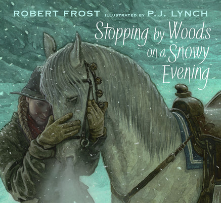Cover Image for Stopping by Woods on a Snowy Evening -- Robert Frost, Hardcover