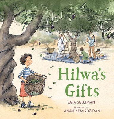 Cover Image for Hilwa's Gifts -- Safa Suleiman, Hardcover