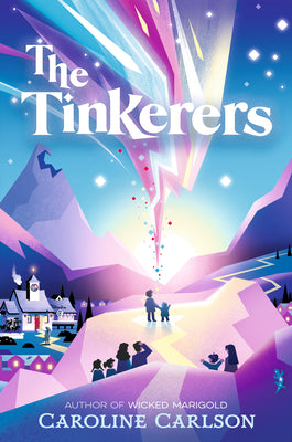 Cover Image for The Tinkerers -- Caroline Carlson, Hardcover