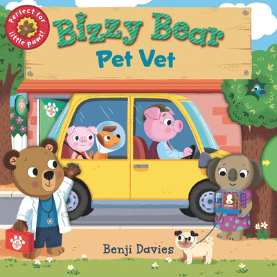 Cover Image for Bizzy Bear: Pet Vet: (Interactive Board Book about Veterinary Animal Care for Toddlers - With Sturdy Tabs and Slides to Push and Pull) -- Benji Davies, Board Books
