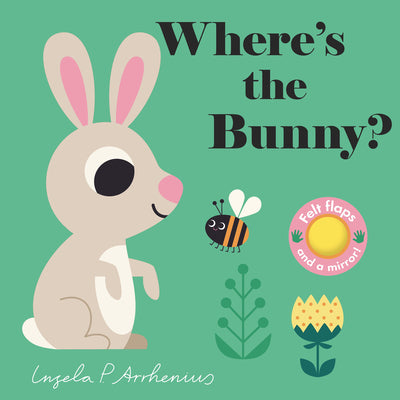 Where's the Bunny? -- Ingela P. Arrhenius, Board Books