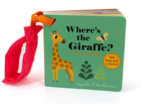 Cover Image for Where's the Giraffe?: A Stroller Book -- Ingela P. Arrhenius, Board Books