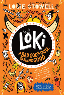 Cover Image for Loki: A Bad God's Guide to Being Good -- Louie Stowell, Paperback