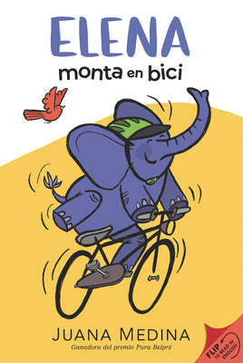Elena Rides / Elena Monta En Bici: A Dual Edition Flip Book -- Juana Medina, Hardcover