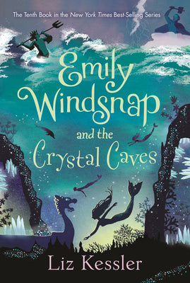 Cover Image for Emily Windsnap and the Crystal Caves -- Liz Kessler, Hardcover