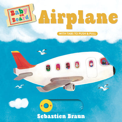 Cover Image for Baby on Board: Airplane -- Sebastien Braun, Board Books