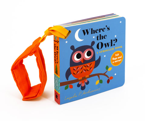 Cover Image for Where's the Owl?: A Stroller Book -- Ingela P. Arrhenius, Board Books