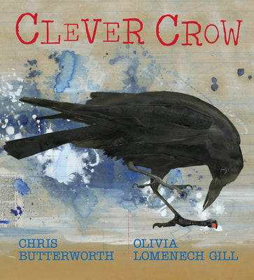 Cover Image for Clever Crow -- Chris Butterworth, Hardcover