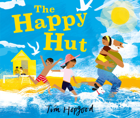 Cover Image for The Happy Hut -- Tim Hopgood, Hardcover