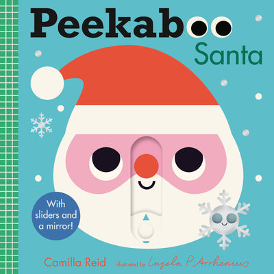 Cover Image for Peekaboo: Santa: (An Interactive Board Book for Babies & Toddlers with Mirror & Sliders to Push, Pull, or Turn. Cute Christmas Artwork Includes an Elf -- Ingela P. Arrhenius, Board Books