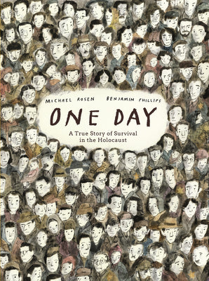 Cover Image for One Day: A True Story of Survival in the Holocaust -- Michael Rosen, Hardcover