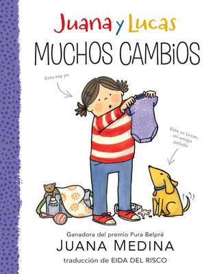 Cover Image for Juana Y Lucas: Muchos Cambios -- Juana Medina, Hardcover