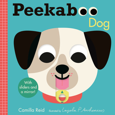 Cover Image for Peekaboo: Dog: (An Interactive Board Book for Babies & Toddlers with Mirror & Sliders to Push, Pull, or Turn. Cute Artwork Features Puppies Sleeping, -- Ingela P. Arrhenius, Board Books