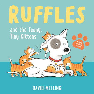Cover Image for Ruffles and the Teeny, Tiny Kittens -- David Melling, Board Books