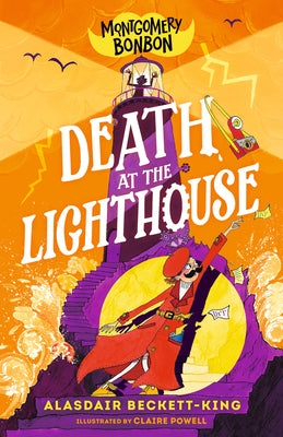 Cover Image for Montgomery Bonbon: Death at the Lighthouse -- Alasdair Beckett-King, Paperback