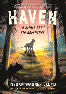 Cover Image for Haven: A Small Cat's Big Adventure -- Megan Wagner Lloyd, Paperback