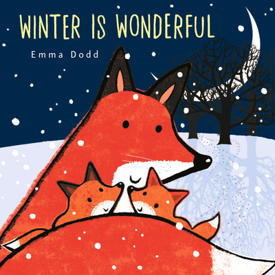 Cover Image for Winter Is Wonderful -- Emma Dodd, Hardcover