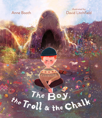 Cover Image for The Boy, the Troll, and the Chalk -- Anne Booth, Hardcover