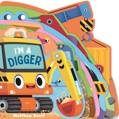 Cover Image for I'm a Digger -- Ruth Symons, Board Books