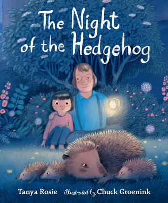 Cover Image for The Night of the Hedgehog -- Tanya Rosie, Hardcover