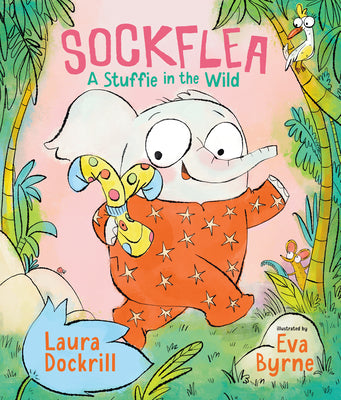 Cover Image for Sockflea: A Stuffie in the Wild -- Laura Dockrill, Hardcover
