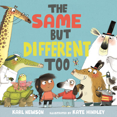 Cover Image for The Same But Different Too -- Karl Newson, Board Books