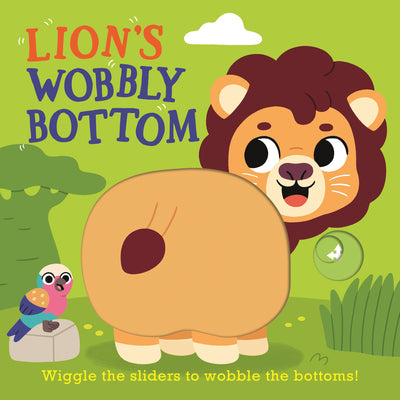 Cover Image for Lion's Wobbly Bottom -- Kit Frost, Board Books
