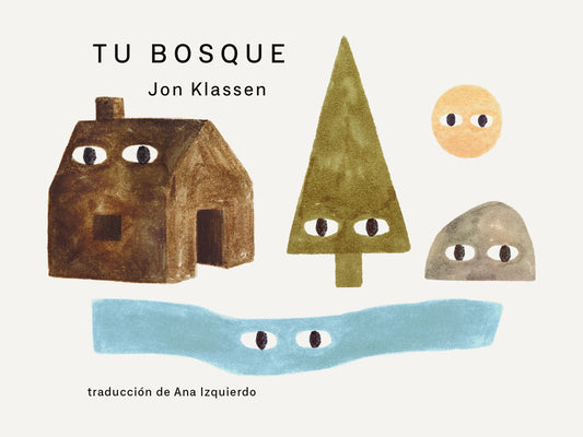 Cover Image for Tu Bosque -- Jon Klassen, Board Books