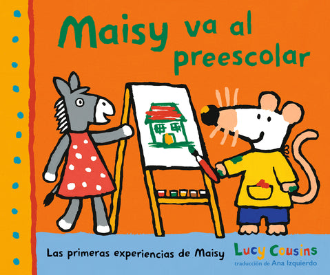 Cover Image for Maisy Va Al Preescolar -- Lucy Cousins, Hardcover