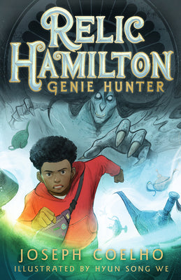 Cover Image for Relic Hamilton, Genie Hunter -- Joseph Coelho, Paperback