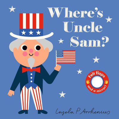 Cover Image for Where's Uncle Sam? -- Ingela P. Arrhenius, Board Books